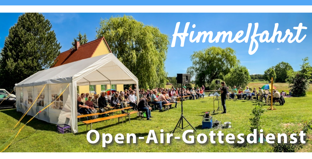HimmelfahrtOpenAirGottesdienst LKG Spremberg